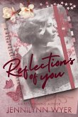 Reflections of You