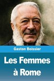 Les Femmes à Rome Les Femmes à Rome