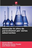 Adsorção in vitro de paracetamol por vários adsorventes Adsorção in vitro de paracetamol por vários adsorventes