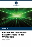 Einsatz der Low-Level-Lasertherapie in der Orthopädie Einsatz der Low-Level-Lasertherapie in der Orthopädie