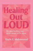 Healing Out LOUD