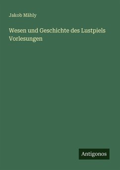 Cover Wesen und Geschichte des Lustpiels Vorlesungen