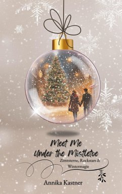 Meet me under the Mistletoe Meet me under the Mistletoe