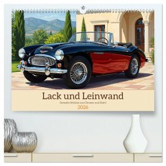 Lack und Leinwand (hochwertiger Premium Wandkalender 2026 DIN A2 quer), Kunstdruck in Hochglanz Lack und Leinwand (hochwertiger Premium Wandkalender 2026 DIN A2 quer), Kunstdruck in Hochglanz