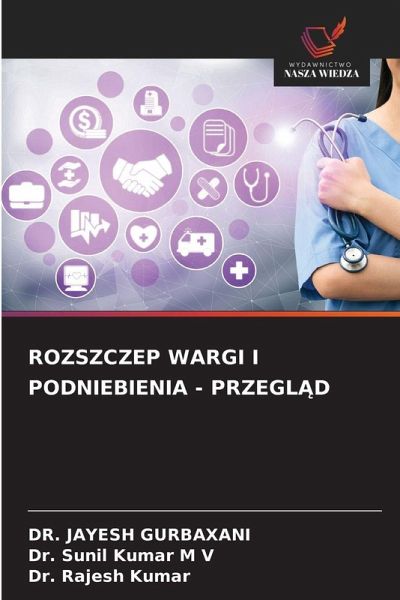 ROZSZCZEP WARGI I PODNIEBIENIA - PRZEGL¿D