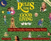 Rules for Good Living Rules for Good Living