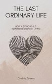 The Last Ordinary Life The Last Ordinary Life