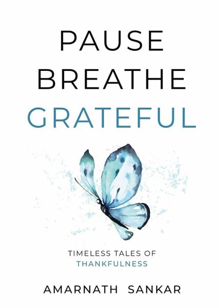 Pause Breathe Grateful Pause Breathe Grateful
