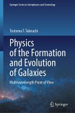 Physics of the Formation and Evolution of Galaxies (eBook, PDF) Physics of the Formation and Evolution of Galaxies (eBook, PDF)