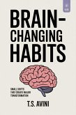 Brain-Changing Habits (eBook, ePUB)