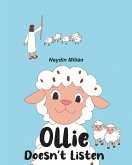 Ollie Doesn't Listen (eBook, ePUB) Ollie Doesn't Listen (eBook, ePUB)
