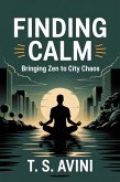 Finding Calm (eBook, ePUB) Finding Calm (eBook, ePUB)