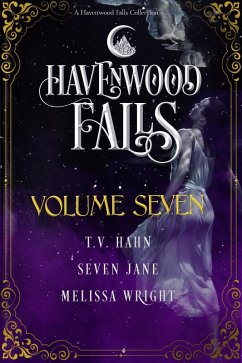 Cover Havenwood Falls Volume Seven (Havenwood Falls Collections, #7) (eBook, ePUB)