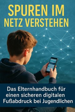 Cover Spuren im Netz verstehen (eBook, ePUB)