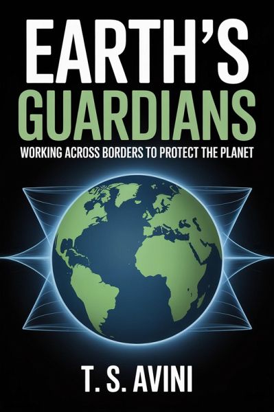 Earths Guardians (eBook, ePUB)