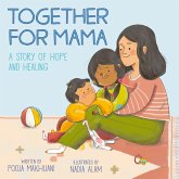 Together for Mama (eBook, ePUB) Together for Mama (eBook, ePUB)