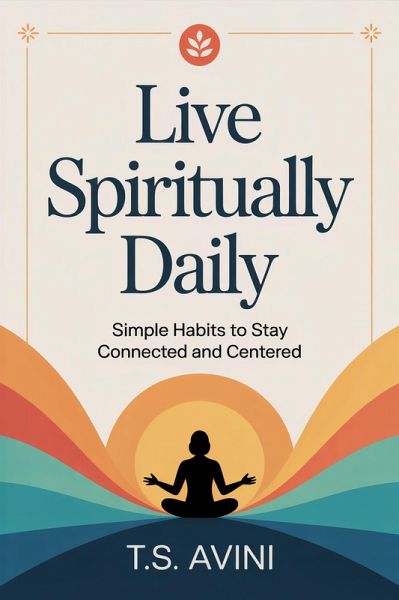 Live Spiritually Daily (eBook, ePUB)