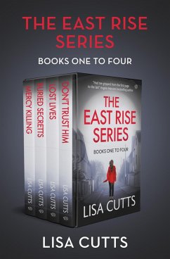 The East Rise Series Books One to Four (eBook, ePUB) - Cutts, Lisa The East Rise Series Books One to Four (eBook, ePUB) - Cutts, Lisa