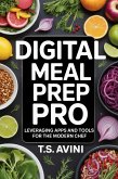 Digital Meal Prep Pro (eBook, ePUB) Digital Meal Prep Pro (eBook, ePUB)