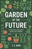 Garden of the Future (eBook, ePUB) Garden of the Future (eBook, ePUB)