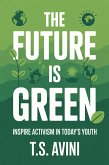 The Future is Green (eBook, ePUB)