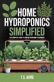 Home Hydroponics Simplified (eBook, ePUB)