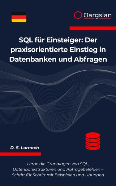 SQL für Einsteiger (eBook, ePUB)