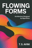 Flowing Forms (eBook, ePUB) Flowing Forms (eBook, ePUB)