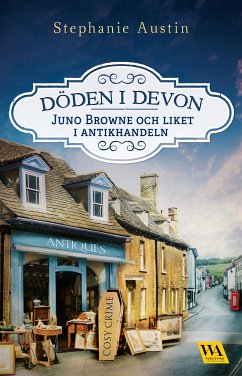 Juno Browne och liket i antikhandeln (eBook, ePUB) - Austin, Stephanie