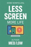 Less Screen (eBook, ePUB) Less Screen (eBook, ePUB)