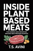 Inside Plant-Based Meats (eBook, ePUB) Inside Plant-Based Meats (eBook, ePUB)