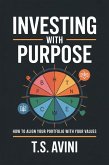 Investing with Purpose (eBook, ePUB) Investing with Purpose (eBook, ePUB)