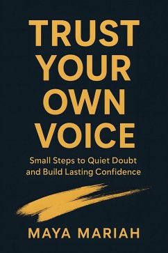 Cover Trust Your Own Voice (eBook, ePUB)