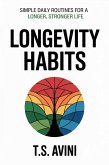 Longevity Habits (eBook, ePUB) Longevity Habits (eBook, ePUB)
