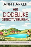 Het Dodelijke Detectivebureau (eBook, ePUB)