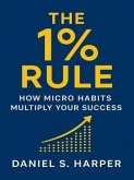 The 1% Rule (eBook, ePUB) The 1% Rule (eBook, ePUB)