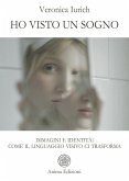 Ho visto un sogno (eBook, ePUB) Ho visto un sogno (eBook, ePUB)