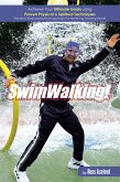 SwimWalking! (eBook, ePUB) SwimWalking! (eBook, ePUB)