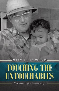 Touching the Untouchables (eBook, ePUB) - Ziliak, Mary Ellen
