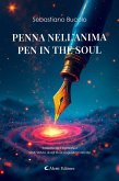 Penna nell'anima - Pen in the Soul (eBook, ePUB) Penna nell'anima - Pen in the Soul (eBook, ePUB)