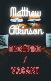 Occupied / Vacant (Final First, #5) (eBook, ePUB)
