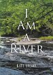 I AM A RIVER (eBook, ePUB) - Bild 1