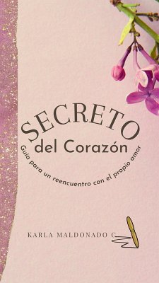 Cover El Secreto del Corazón (Conexiones que sanan) (eBook, ePUB)