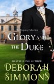 Glory and the Duke (The Regency Collection, #5) (eBook, ePUB) Glory and the Duke (The Regency Collection, #5) (eBook, ePUB)