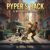Pyper's Back: A New Adventure (eBook, ePUB)