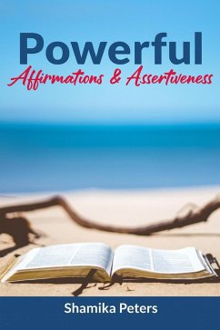 Cover Powerful Affirmations & Assertiveness (eBook, ePUB)
