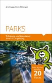 PARKS. Erholung und Abenteuer. (eBook, ePUB)
