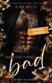 Good Girl Turned Bad, svensk utgåva (Blood Money Billionaire, #2) (eBook, ePUB) Good Girl Turned Bad, svensk utgåva (Blood Money Billionaire, #2) (eBook, ePUB)