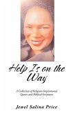 Help Is on the Way (eBook, ePUB) Help Is on the Way (eBook, ePUB)