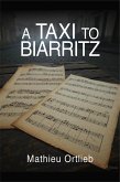 A Taxi to Biarritz (eBook, ePUB)